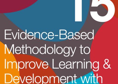 Evidence-Based Methodology to Improve Learning and Development