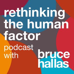 re-thinking the human factor podcast