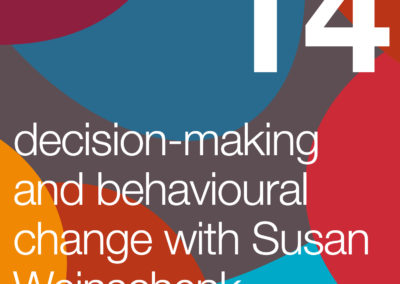 Decision making and behavioural change, with Susan Weinchenk