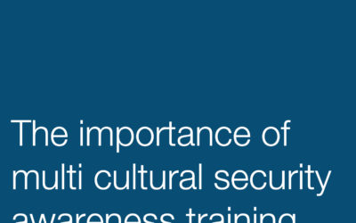 The importance of multi cultural security awareness training