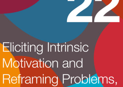 Eliciting Intrinsic Motivation and Reframing Problems, with Rachel Lawes