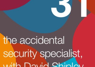 The Accidental Security Specialist, with David Shipley
